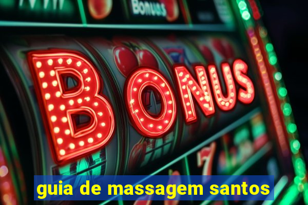 guia de massagem santos